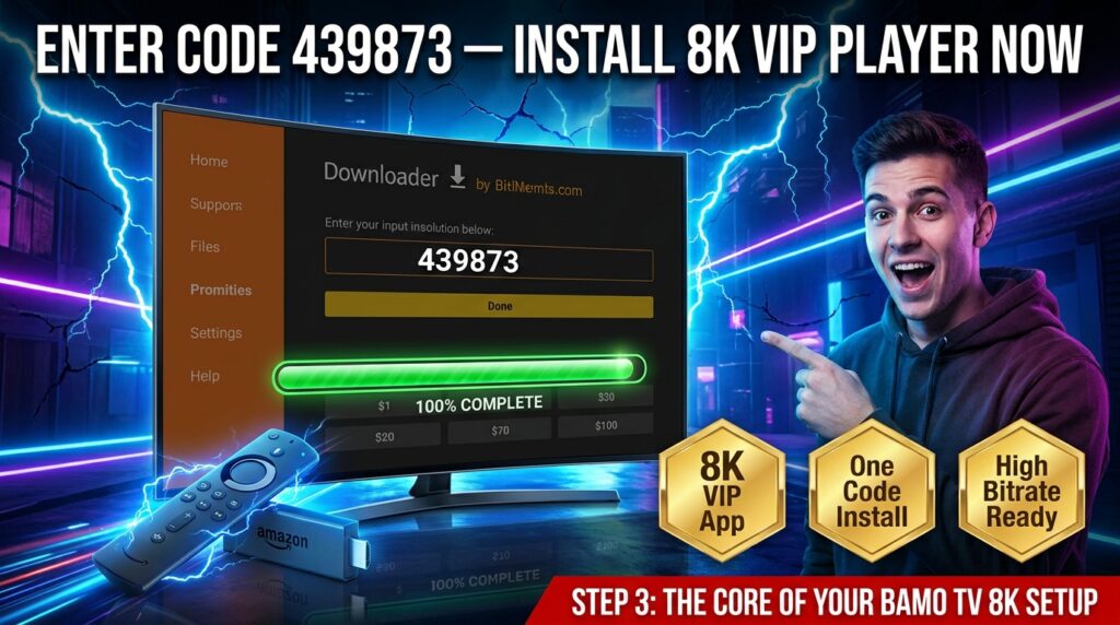 Downloader app on Firestick showing code 439873 entered in URL field to download and install 8K VIP IPTV player for Bamo TV streaming